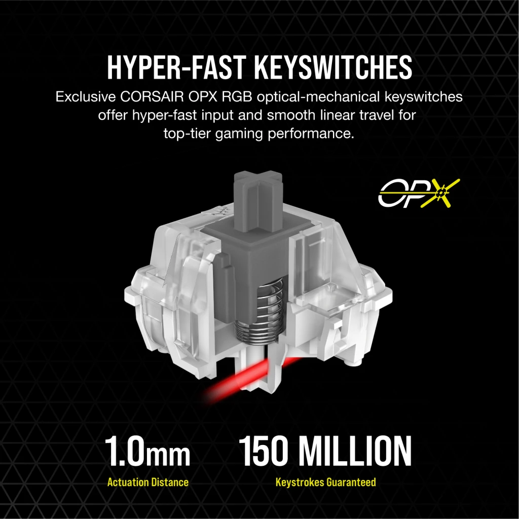 K100 RGB Optical-Mechanical Gaming Keyboard — CORSAIR OPX Switch 