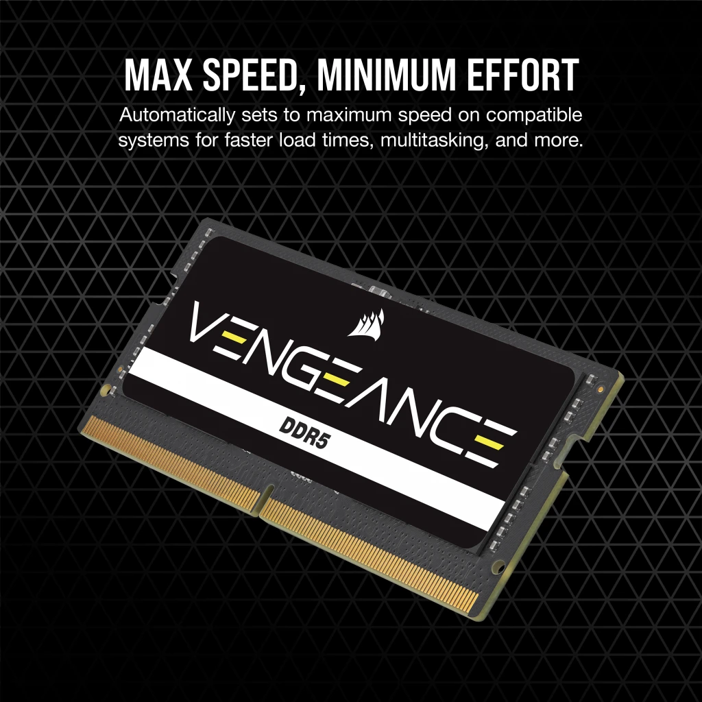 VENGEANCE DDR5 SODIMM 16GB (2x8GB) DDR5 4800 (PC5-38400) C40 VENGEANCE DDR5 SODIMM 16GB (2x8GB) DDR5 4800 (PC5-38400) C40
